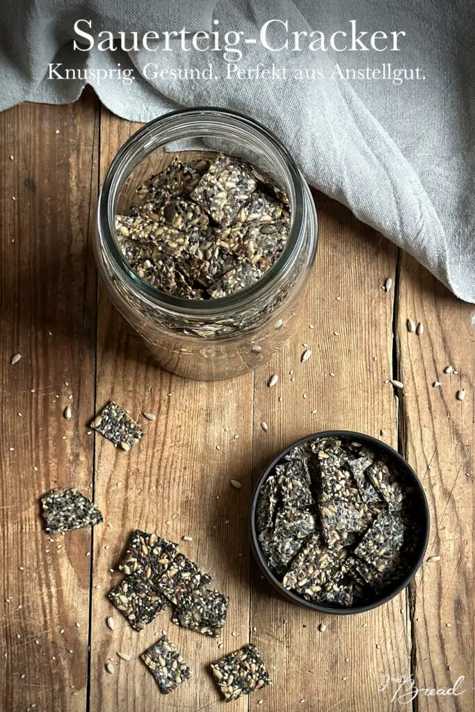 Sauerteigcracker gesunde und einfache Resteverwertung